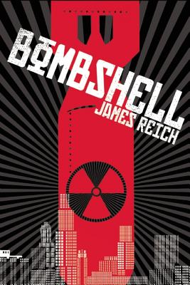 Bombshell by James Reich