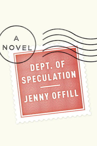 Dept of Speculation by Jenny Offill
