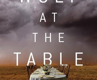 Wolf at the Table by Adam Rapp